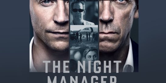 The Night Manager: Casusluk, Güç ve İhanet Üzerine Şık Bir Mini Dizi